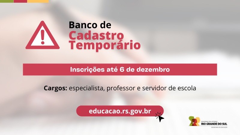 Card com fundo branco, onde se lê banco de cadastro temporário: inscrições até 6 de dezembro.